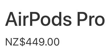 A screenshot of AirPods Pro with the price tage of NZ$449